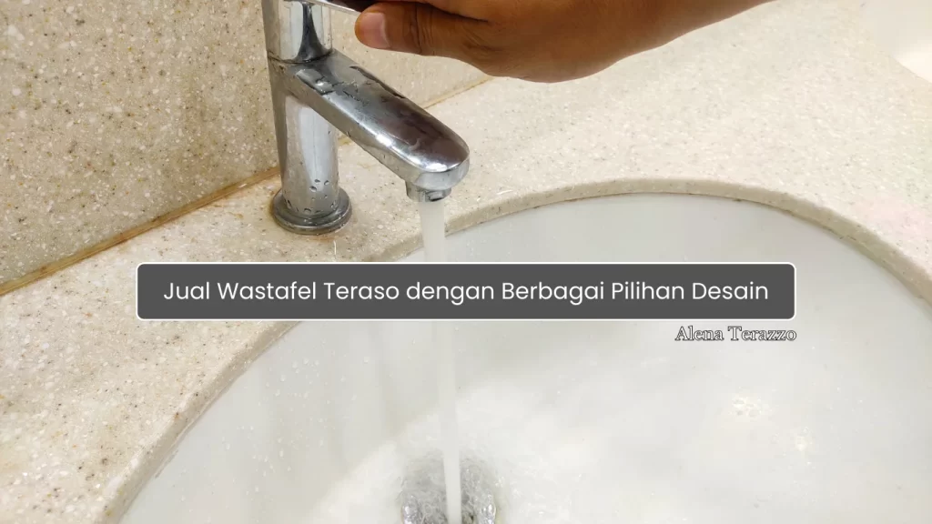 Jual Wastafel Teraso