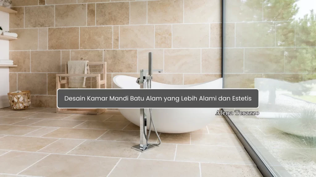 Kamar Mandi Batu Alam