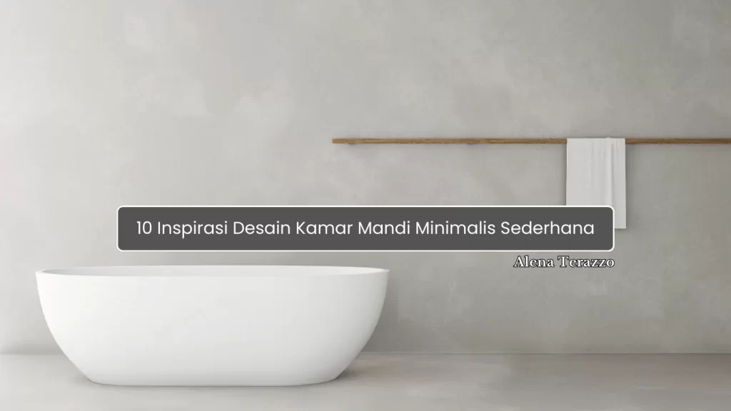 Kamar Mandi Minimalis Sederhana