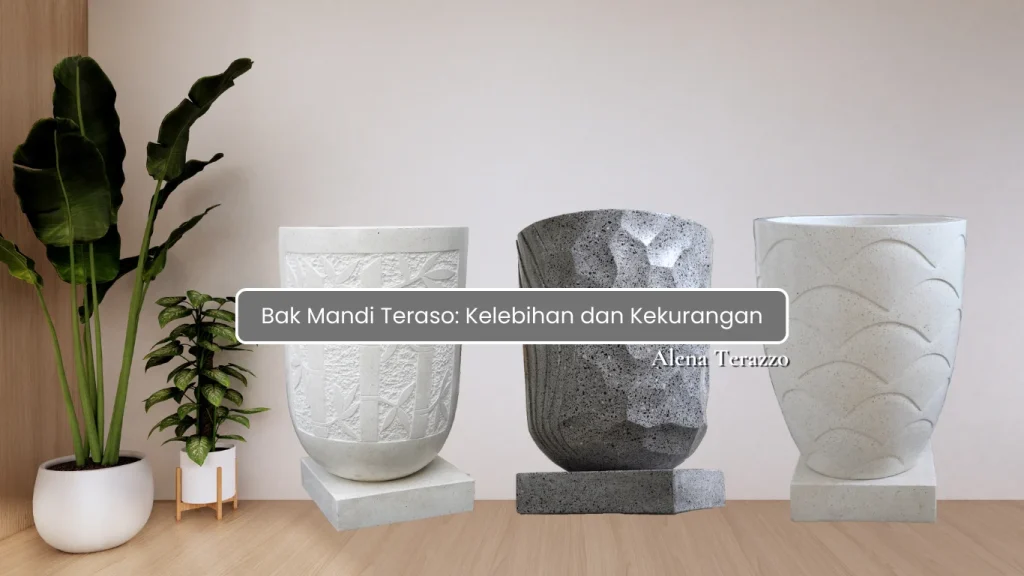 Bak Mandi Teraso
