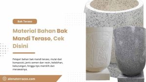 Material Bahan Bak Mandi Teraso